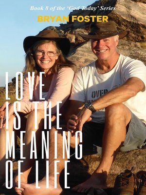 cover image of Love is the Meaning of Life